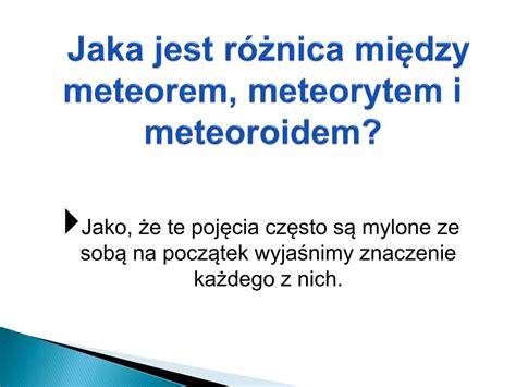 schemat przedstawiający różnicę między meteoroidem, meteorem i meteorytem