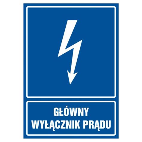Znak Główny Wyłącznik Prądu, widoczny na tle ściany