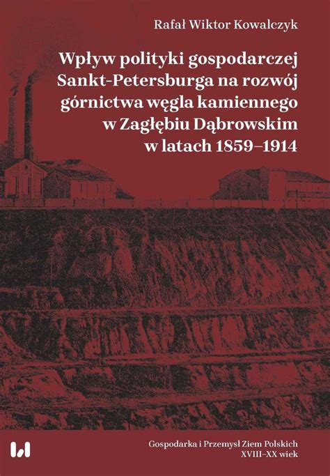 Historyczne zdjęcie kopalni węgla kamiennego w Zagłębiu Dąbrowskim z końca XIX wieku