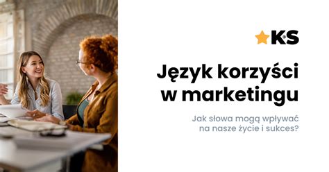 infografika przedstawiająca zestawienie technik reklamowych: język korzyści kontra marketing strachu