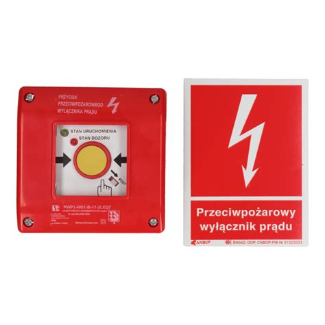 Przycisk alarmu pożarowego oraz przeciwpożarowy wyłącznik prądu