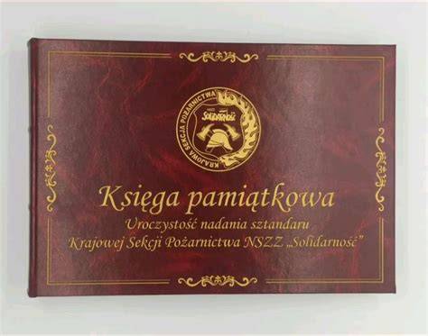 pamiątkowa księga gości z uroczystości nadania sztandaru