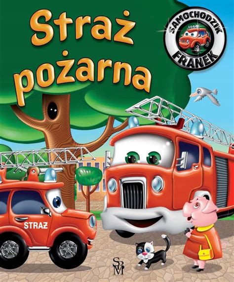 okładka książki Samochodzik Franek Straż pożarna