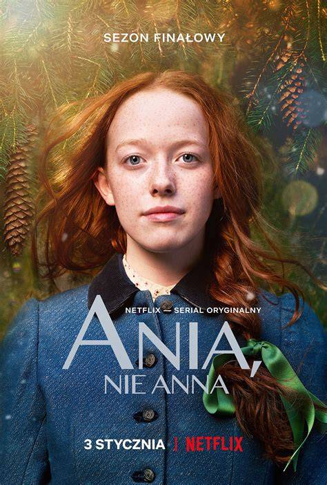 Plakat promocyjny serialu „Ania, nie Anna” przedstawiający główną bohaterkę na tle krajobrazu Wyspy Księcia Edwarda