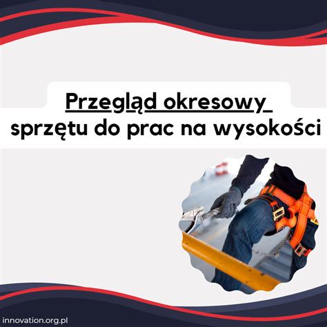 Ilustracja strażaka pracującego na wysokości z użyciem szelek asekuracyjnych