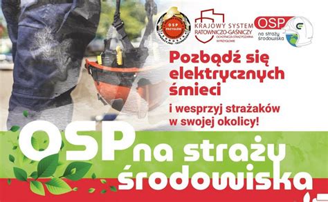 Strażacy OSP zbierający elektrośmieci i tekstylia