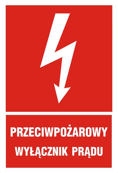 Znak ostrzegawczy: przeciwpożarowy wyłącznik prądu