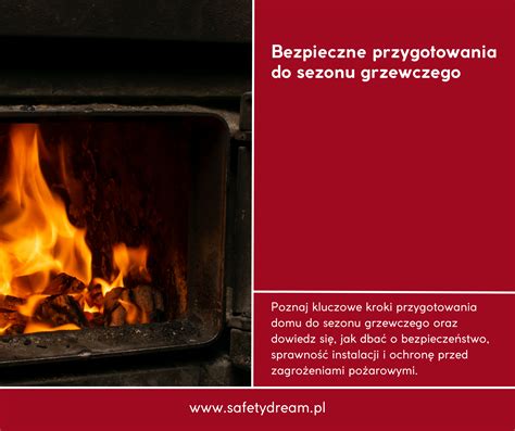 Infografika przedstawiająca zasady bezpieczeństwa pożarowego w domu podczas sezonu grzewczego