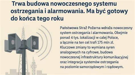 Infografika przedstawiająca działanie nowego, zmodernizowanego systemu ostrzegania i alarmowania.