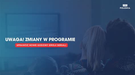 Zestawienie programów i godzin emisji jesiennej ramówki TVP