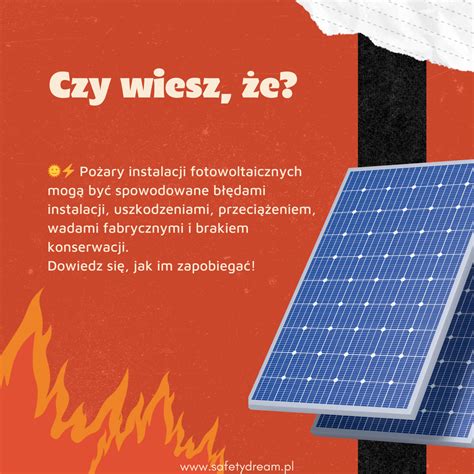 infografika przedstawiająca działanie paneli fotowoltaicznych i miejsca potencjalnych pożarów